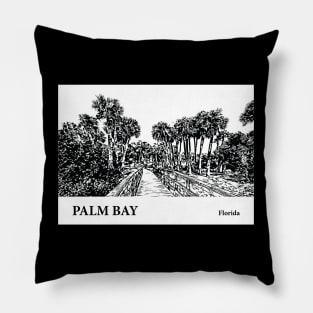 Palm Bay Florida Pillow