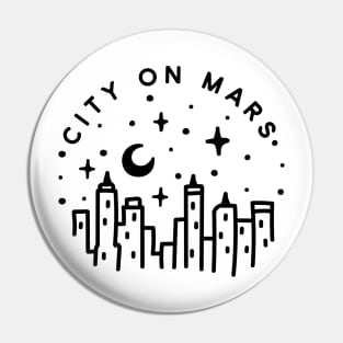 City on mars Pin