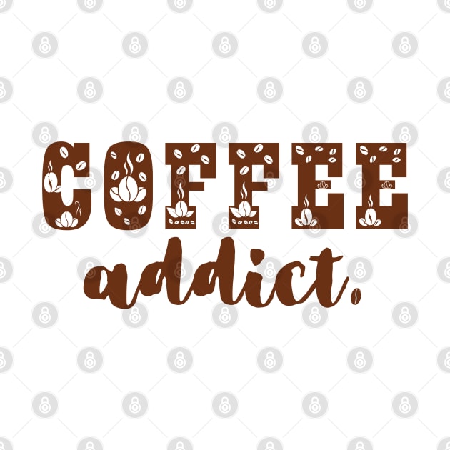 Coffee Addict by oneduystore