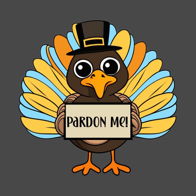 Cute thanksgiving pardon me funny saying turkey design by Edgi