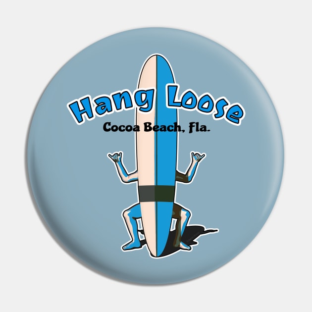 Cocoa Beach Florida Hang Loose Surfboard Shaka Man Pin by AKdesign