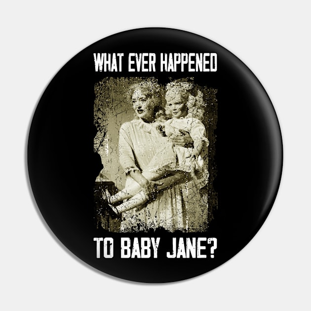 Vintage Horror Icon Happened to Baby T-Shirt Pin by WildenRoseDesign1