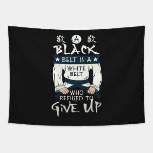 KARATE GIFT: Black Belt Is A White Belt Tapestry