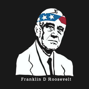 President Franklin Roosevelt American Patriot Vintage T-Shirt