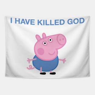 I have Killed God Tapestry