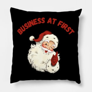 Funny Santa with Business Saying Pillow