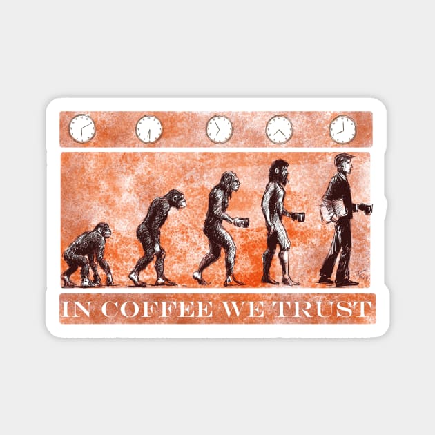 In coffee we trust Magnet by Graficticia