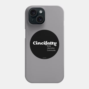 Cincifatty Logo Phone Case