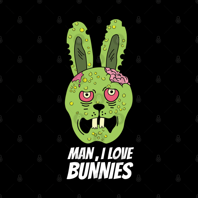 Real man love bunnies by Sourdigitals