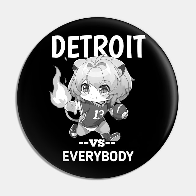 Detroit vs Everybody Pin by MaystarUniverse