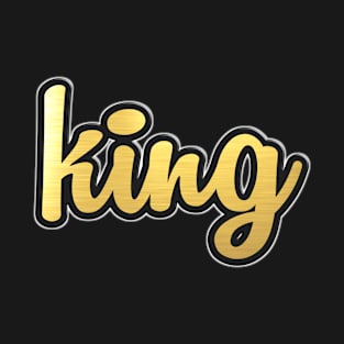 Shiny black and Gold KING word ver2 T-Shirt