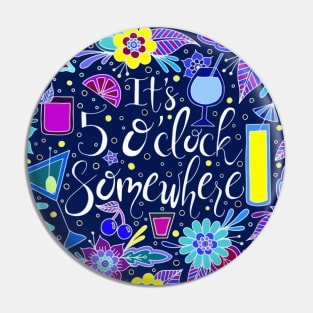 It's 5 O'clock Somewhere Dark Palette Pin