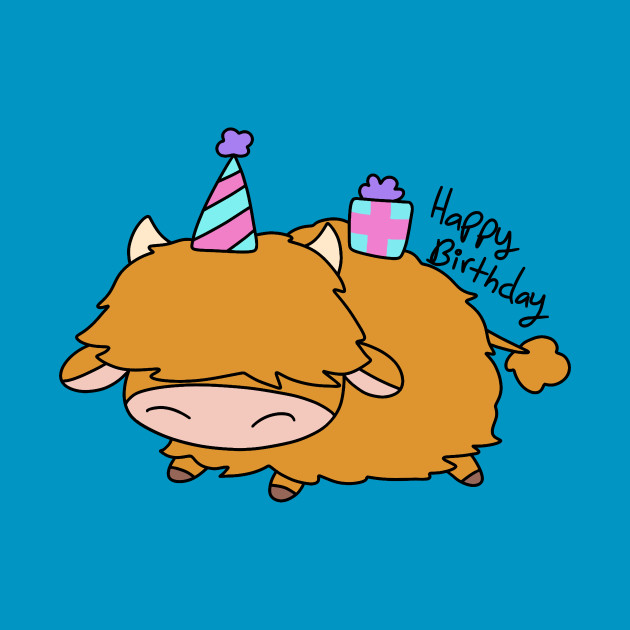 Happy Birthday Highland Cow - Birthday - Phone Case