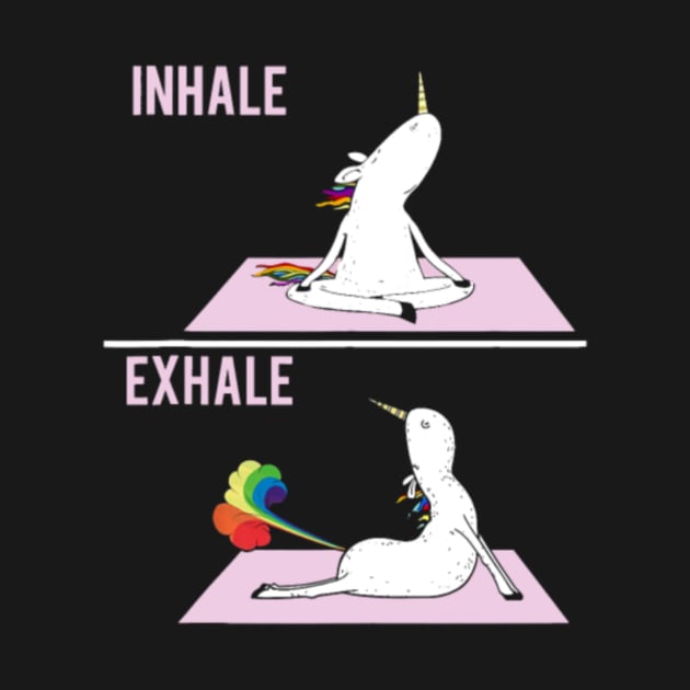 Funny Unicorn Yoga Pose Inhale Exhale Farting Unic by Nulian Sanchez