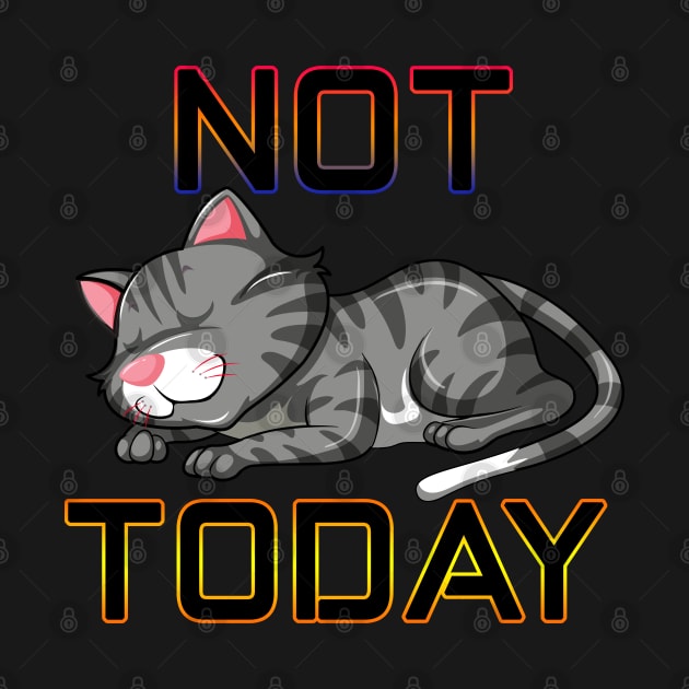 not today cute sleeping cat by bakry