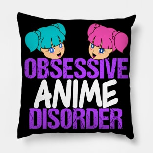 Obsessive Anime Disorder Pillow