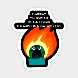 Dumpster fire Magnet