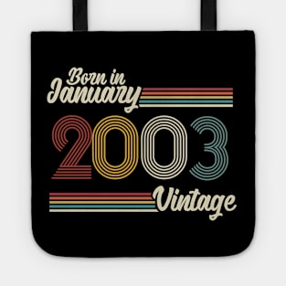 Vintage Born in January 2003 Tote