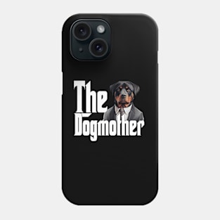 Rottweiler Dog Mom Dogmother Dogs Mommy Rottie Phone Case