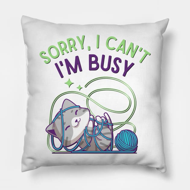 Sorry I can't I'm busy funny sarcastic messages sayings and quotes Pillow by BoogieCreates