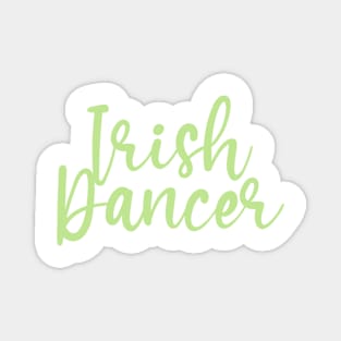 Irish Dancer Green Script Magnet