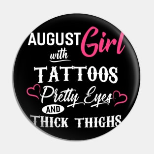 August Girl With Tattoos Pretty Eyes And Thick Thighs Pin