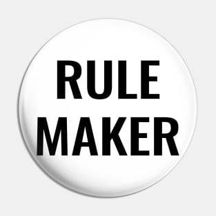 Rule Maker Pin