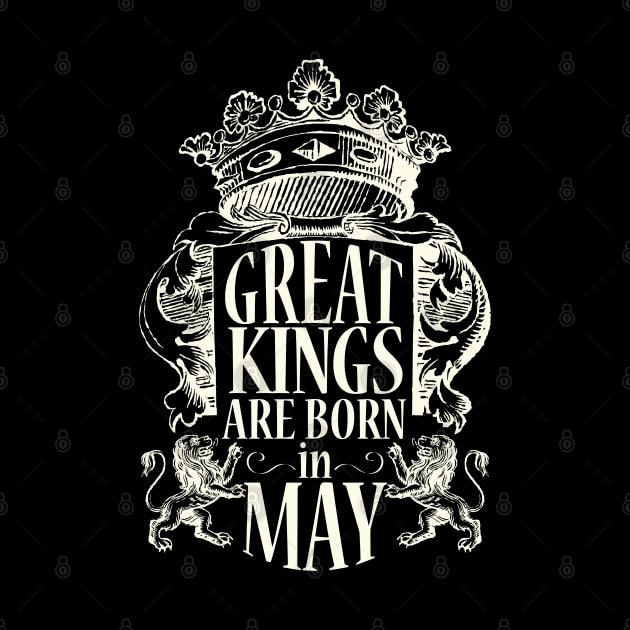 Great kings are born in May by ArteriaMix