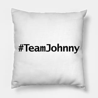 Team Johnny Hashtag Minimal Typography Black Text Pillow