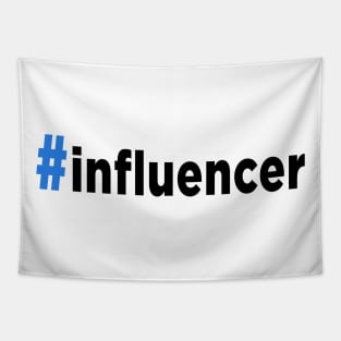 Hashtag Infulencer Tapestry