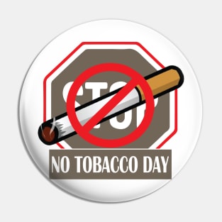 No Tobacco Day Pin