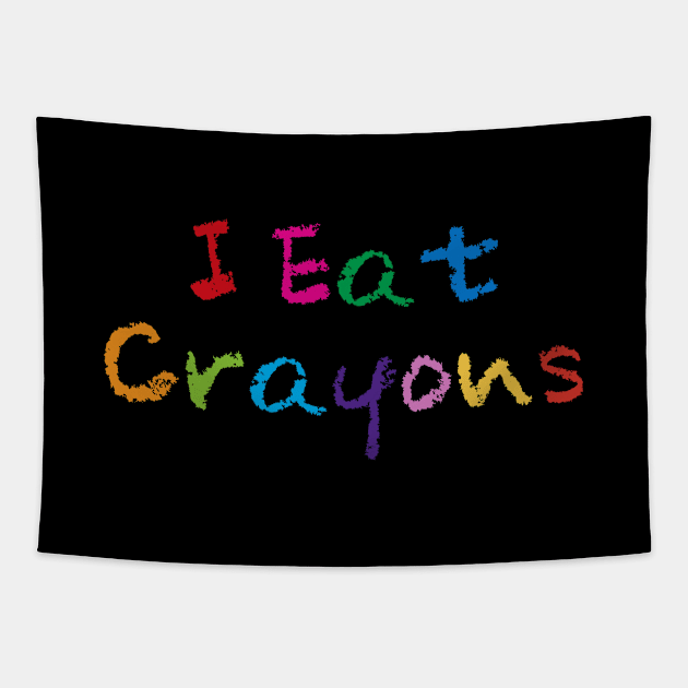 I Eat Crayons Tapestry by Flippin' Sweet Gear