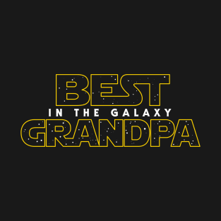 Best Grandpa in the Galaxy v2 T-Shirt