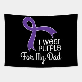 Alzheimers For Dad T shirt Lupus Pancreatic Cancer Tapestry
