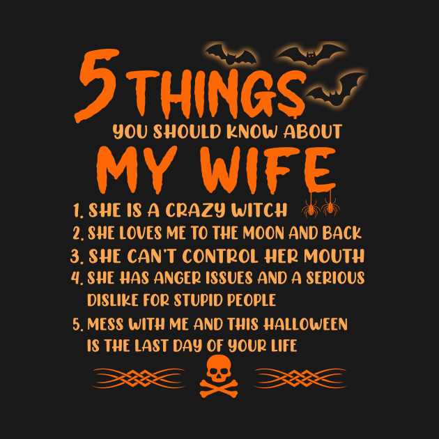 5 Things You Should Know About My Wife She Is A Crazy Witch by celestewilliey