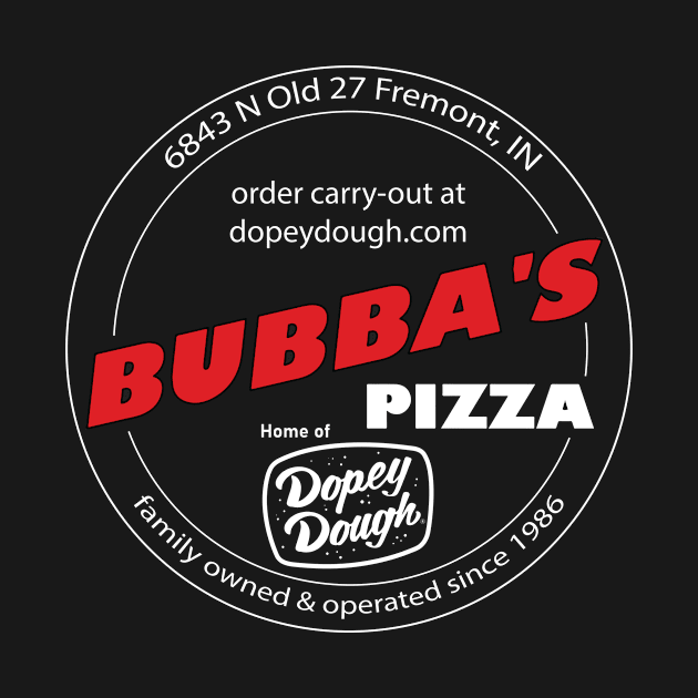 Bubba's Pizza by Dopey Dough