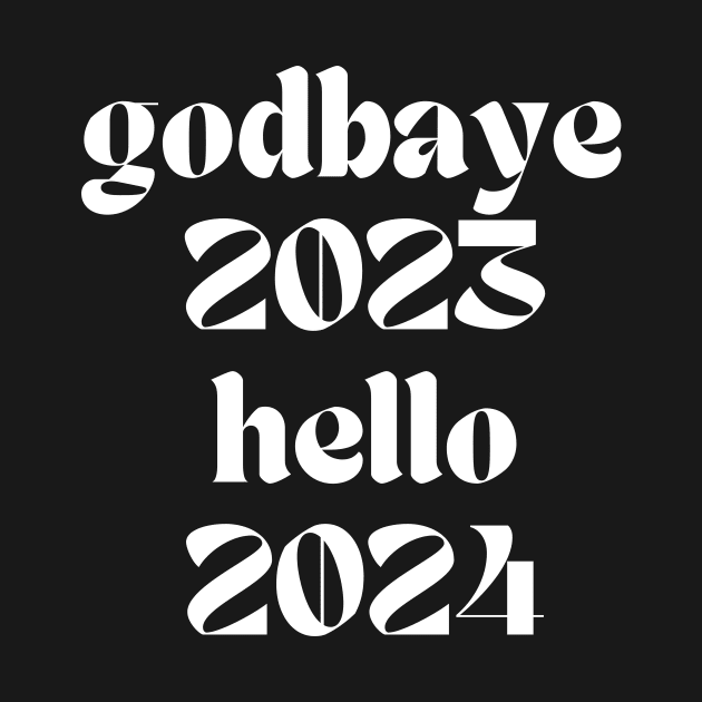 godbaye 2023 hello 2024 by retro bloom