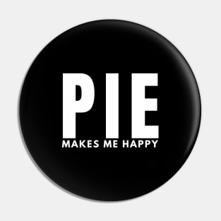 Pie Makes Me Happy Pin