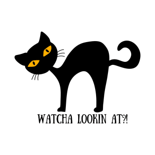 WATCHA LOOKIN AT Funny Halloween Black Cat Design T-Shirt