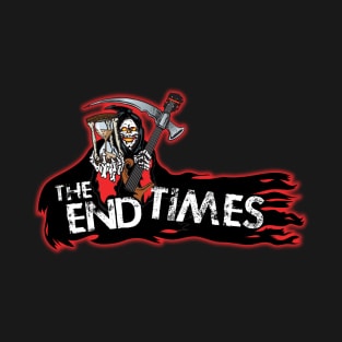 The End Times T-Shirt