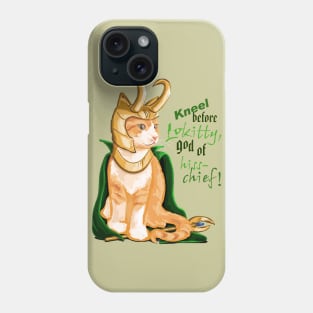 Kneel Before Lokitty Cat! Phone Case
