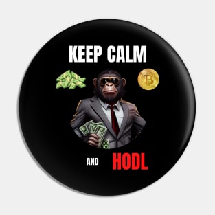Keep Calm And Hodl 1 Pin