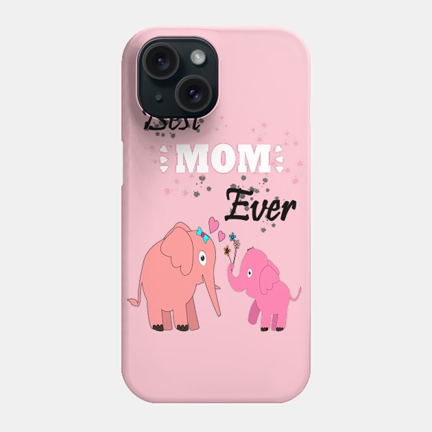 Best Mom Ever Phone Case by bratshirt