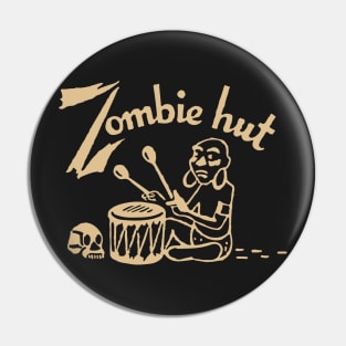 Zombie Hut Pin