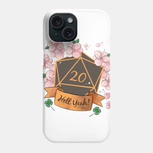 D20... Hell Yeah! Phone Case