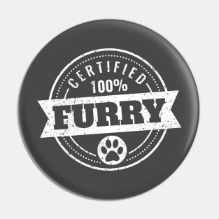 100% Certified Furry Pin