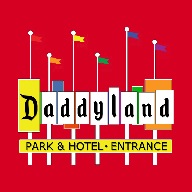 Daddyland by EnchantedTikiTees