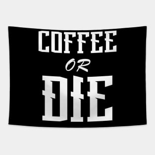 Coffee or Die shirt - Skull shirt - coffee shirt - funny shirt - boyfriend gift - yoga shirt - punk shirt - skeleton shirt - coffee or Death Tapestry