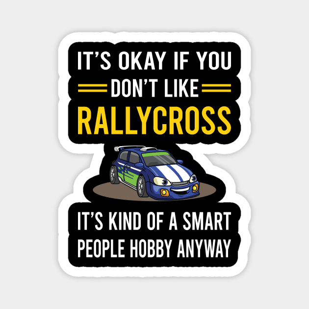 Smart People Hobby Rallycross Magnet by Bourguignon Aror