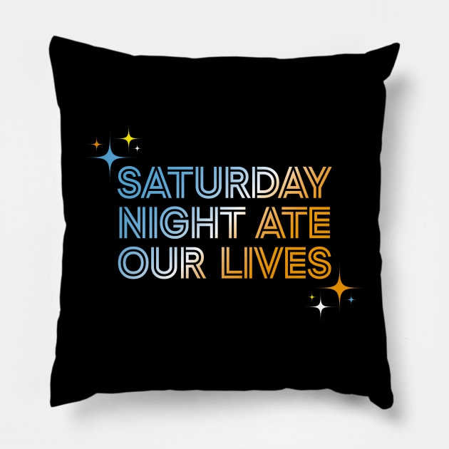 Saturday Night Ate Our Lives Pillow by daparacami